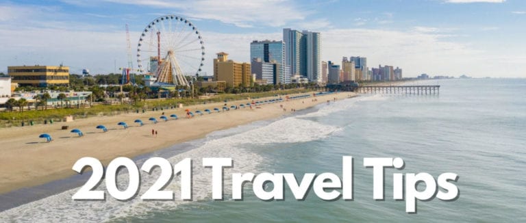 2021 Travel Tips